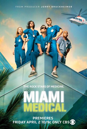 Смотреть Медицинское Майами (2010) онлайн в Хдрезка качестве 720p