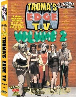 Смотреть Troma's Edge TV (2000) онлайн в Хдрезка качестве 720p