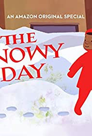 Смотреть The Snowy Day (2016) онлайн в HD качестве 720p