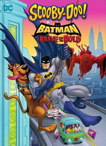 Смотреть Скуби-Ду и Бэтмен: Отважный и смелый (2018) онлайн в HD качестве 720p