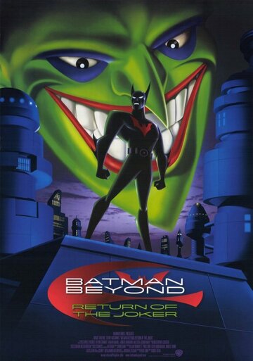 Смотреть Бэтмен будущего: Возвращение Джокера (2000) онлайн в HD качестве 720p