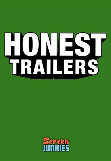Смотреть Честные трейлеры (2012) онлайн в Хдрезка качестве 720p