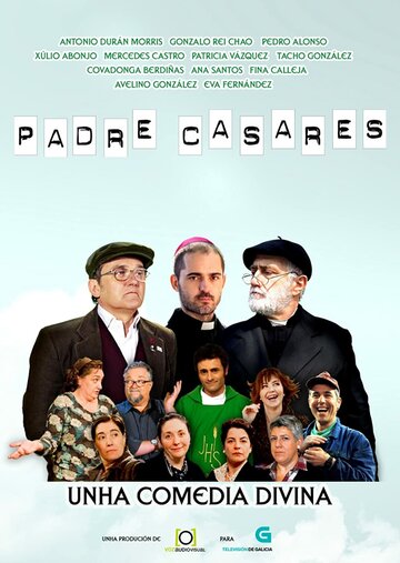 Смотреть Padre Casares (2008) онлайн в Хдрезка качестве 720p