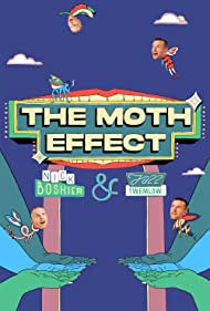 Смотреть The Moth Effect (2021) онлайн в Хдрезка качестве 720p