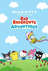 Смотреть Hello Kitty and Friends Supercute Adventures (2020) онлайн в Хдрезка качестве 720p