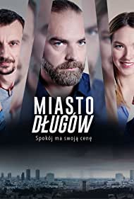 Смотреть Miasto dlugów (2020) онлайн в Хдрезка качестве 720p