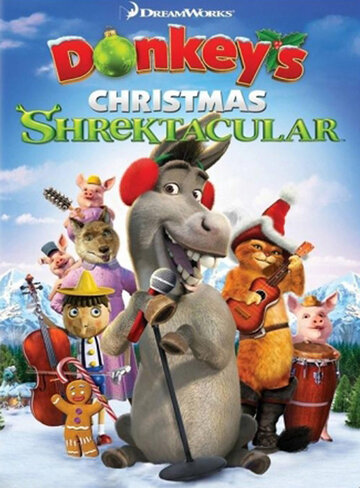 Смотреть Рождественский Шректакль Осла (2010) онлайн в HD качестве 720p