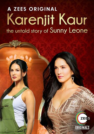 Смотреть Karenjit Kaur - The Untold Story of Sunny Leone (2018) онлайн в Хдрезка качестве 720p