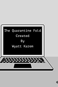Смотреть The Quarantine Fold (2020) онлайн в Хдрезка качестве 720p