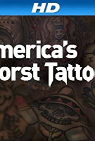 Смотреть Самые плохие татуировки в Америке (2012) онлайн в Хдрезка качестве 720p