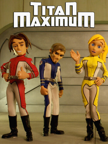 Смотреть Титан Максимум (2009) онлайн в Хдрезка качестве 720p